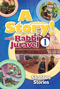 A Story! with Rabbi Juravel 1