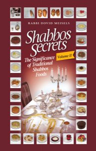Shabbos Secrets Volume 2