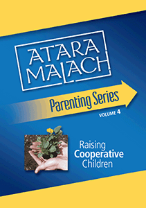 Atara Malach Tape - Raising Cooperative Children
