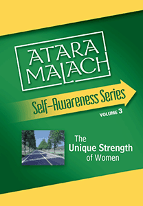Atara Malach Tape-The Unique Strength of Women
