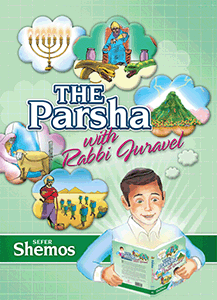 The Parsha with Rabbi Juravel Volume 2