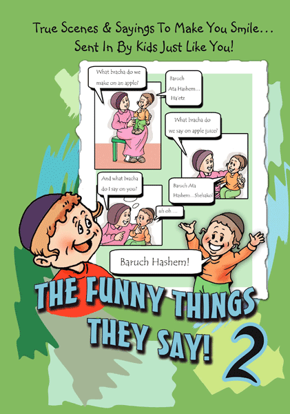 The Funny Things They Say! 2