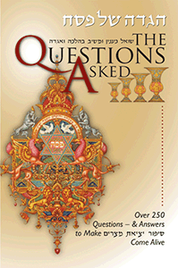 The Questions Asked Haggadah