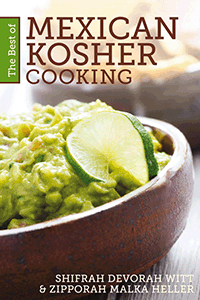 *SCRATCH AND DENT* The Best of Mexican Kosher Cooking
