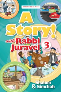 A Story! with Rabbi Juravel 3