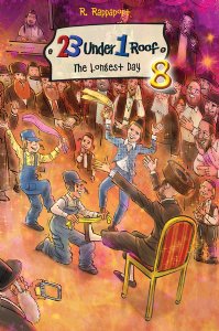 23 Under 1 Roof - Vol. 8: The Longest Day