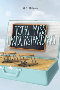 Total Miss Understanding