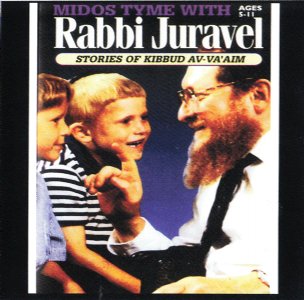 Middos Tyme with Rabbi Juravel - Stories of  Kibbud Av-Va'Aim