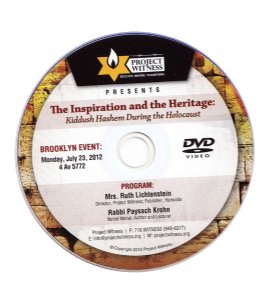 The Inspiration and the Heritage: Kiddush Hashem During the Holocaust