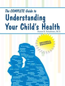 The Complete Guide to Understanding Your Child's Health