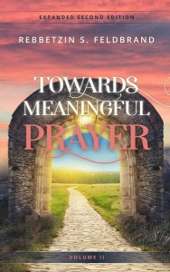 Towards Meaningful Prayer - Vol. 2 Expanded Edition