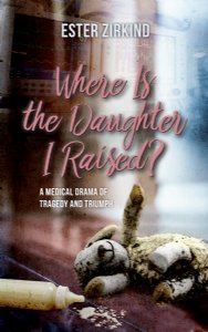 Where Is the Daughter I Raised? - Soft Cover