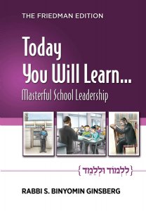 Today You Will Learn... Masterful School Leadership